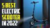 Best Electric Scooters Of 2022