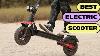 Top Electric Scooters To Buy In 2025